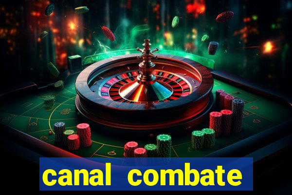 canal combate online multicanais